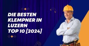 Die besten Klempner in Luzern TOP 10 [2024]